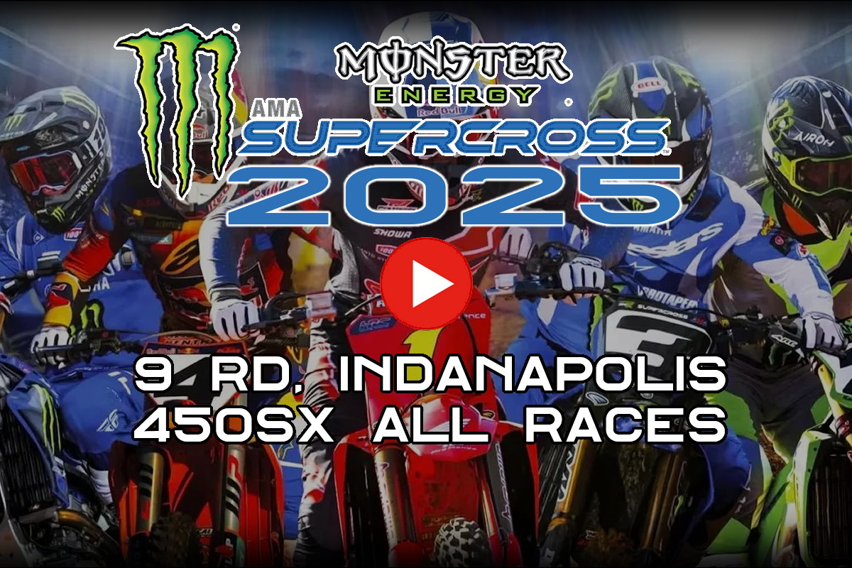 Все гонки 9 этапа AMA Supercross 450SX 2025 Все гонки 9 этапа AMA Supercross 450SX 2025