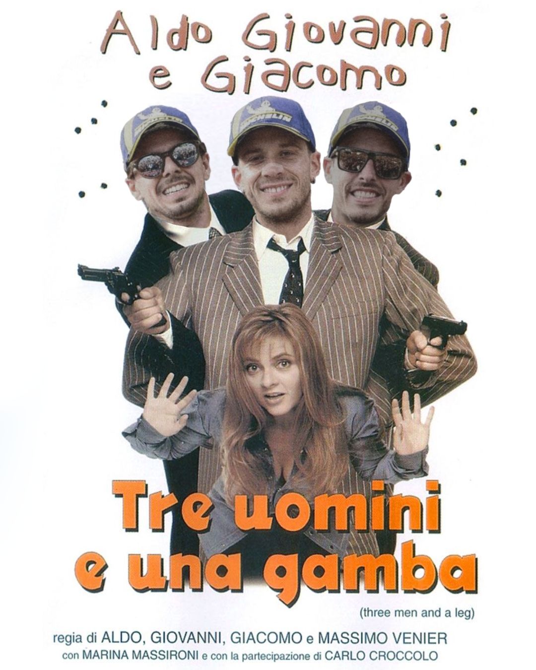 Переиначенный постер комедии Tre uomini e una gamba